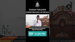 Sedekah Paling Utama Adalah Memberi Air Minum - Ustadz Abdul Somad (UAS) Sedekah Paling Utama Adalah Memberi Air Minum - Ustadz Abdul Somad (UAS)