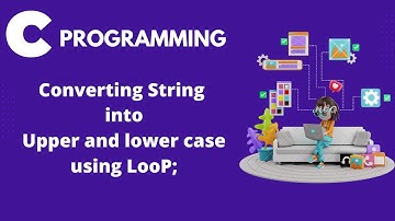 C program to convert String into uppercase and Lowercase (without using strupr and strlwr).