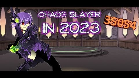 Chaos SLAYER in 2023 [AQW] #05 - Class Guide