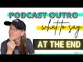 Podcast outro examples use these 3 for your show