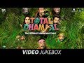 Total Dhamaal | टोटल धमाल | Video Jukebox | Mungda | Paisa Yeh Paisa| Speaker Phat Jaaye| Theme Song