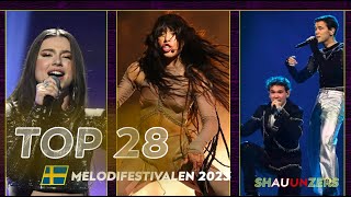 TOP 28 // with PAINFULLY HONEST comments - MELODIFESTIVALEN 2023