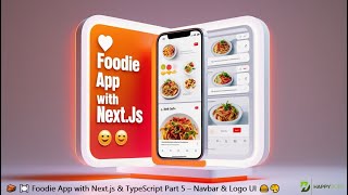 🧱 🍽️ Foodie App with Next.js &amp; TypeScript Part 5 – Navbar &amp; Logo UI 🍔🎨