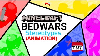 Minecraft Bedwars Stereotypes ANIMATION