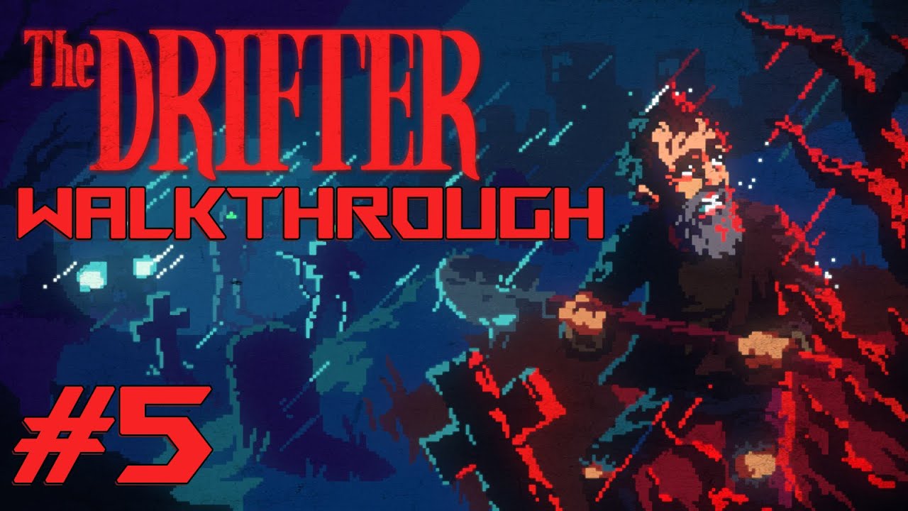 The Drifter Walkthrough Gameplay | #5 - The End | PC