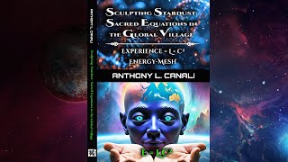 Sculpting Stardust | E=LC² – Sacred Equations of Awareness, AI & the Genesis of Thought–BOOK TRAILER