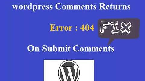 Wordpress comments not working ? Wordpress comments goes to error 404 page on submit.  Fixed