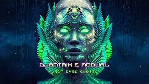 Dj Antrix - Modual - Not Even Close
