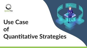 Used cases of Quantitative trading strategies