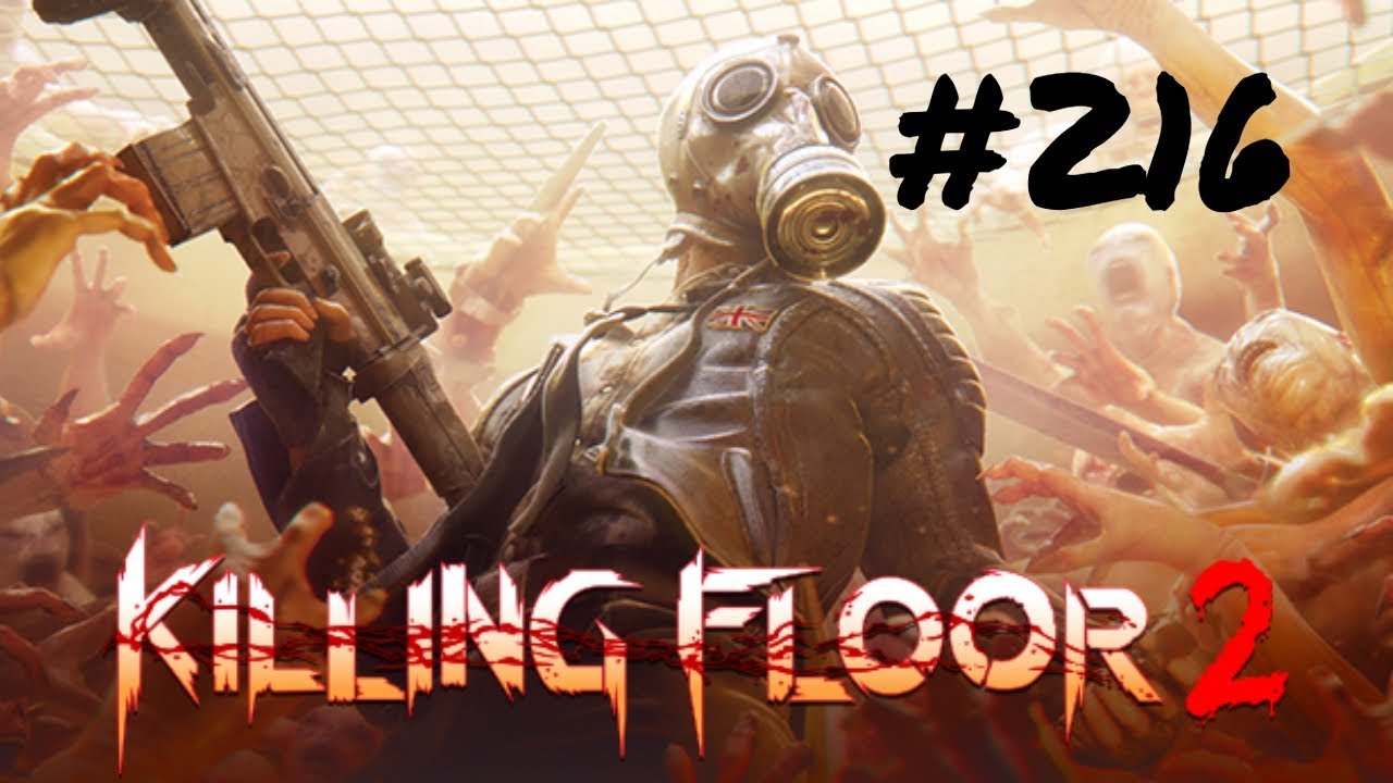 [Episode 216] Killing Floor 2 PS4 Gameplay [Halloween Update-NEW GUNS-MKB w/Halloween Skin]