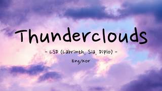 Thunderclouds 가사 - LSD - thunderclouds (lyrics) 한글 해석 Eng/Kor