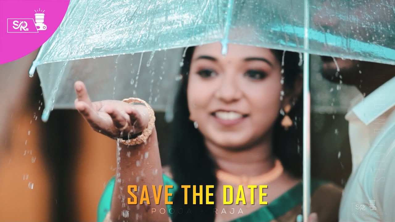 Pooja Raja Raman Save The Date | Pooja & Raja | SRM Wedding Tales - YouTube