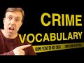 🚨 CRIME VOCABULARY | Words & phrases you need to know