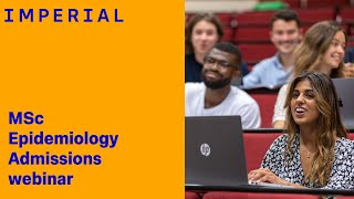 MSc in Epidemiology Admissions Webinar November 2025 | Imperial College London