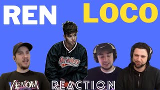 Ren | REACTION | Loco (Official Lyric Video)
