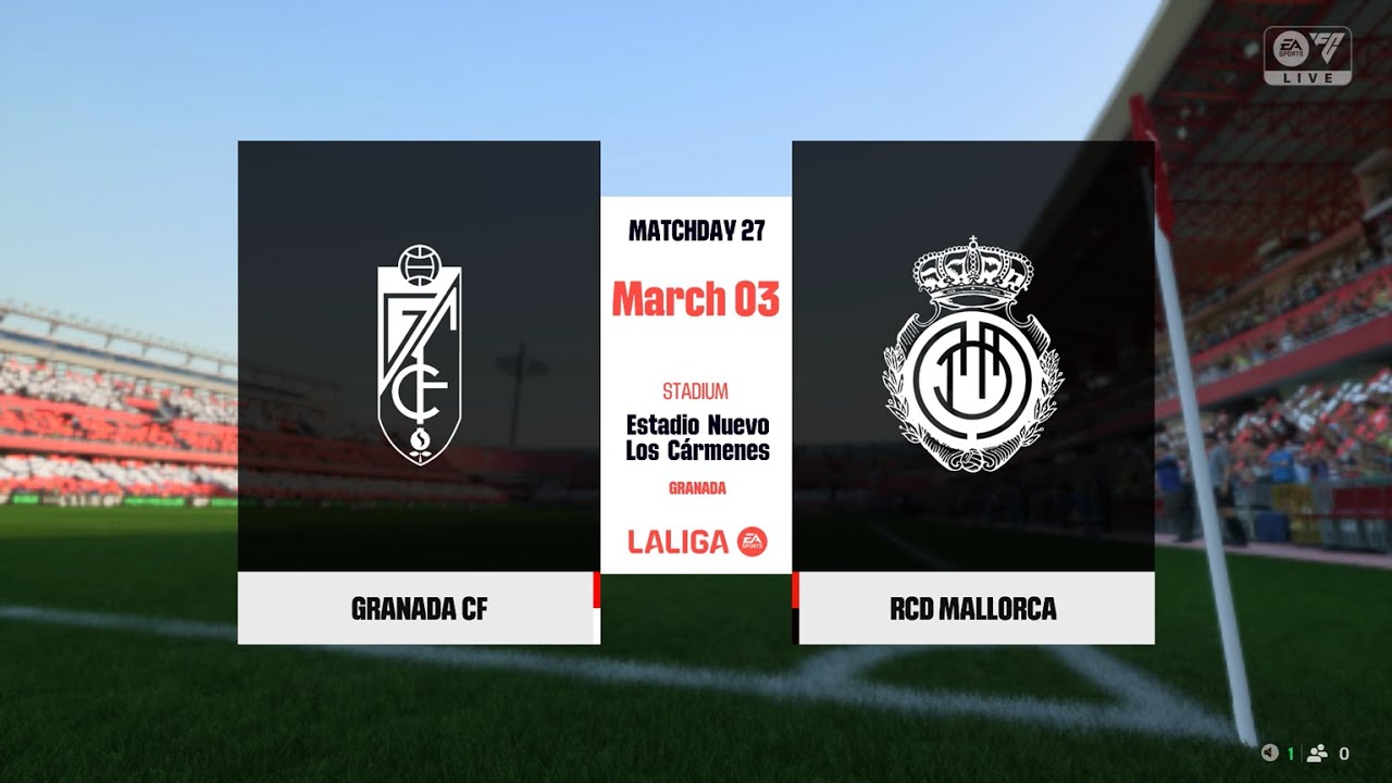 FC 25 | Granada 0 - 5 RCD Mallorca | LaLiga EA Sports - MD 27 - 28/29 ...