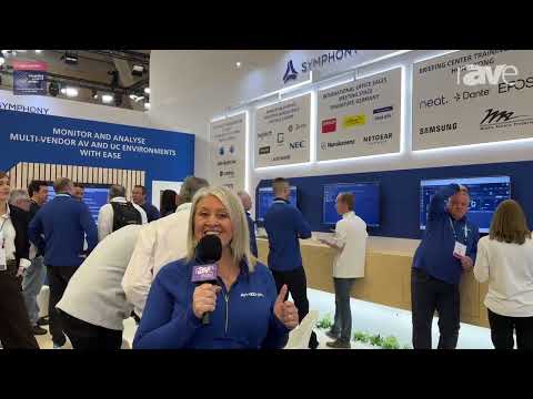 ISE 2025: AVI-SPL Presents Symphony, a Unified Platform for Monitoring and Managing Collaboration