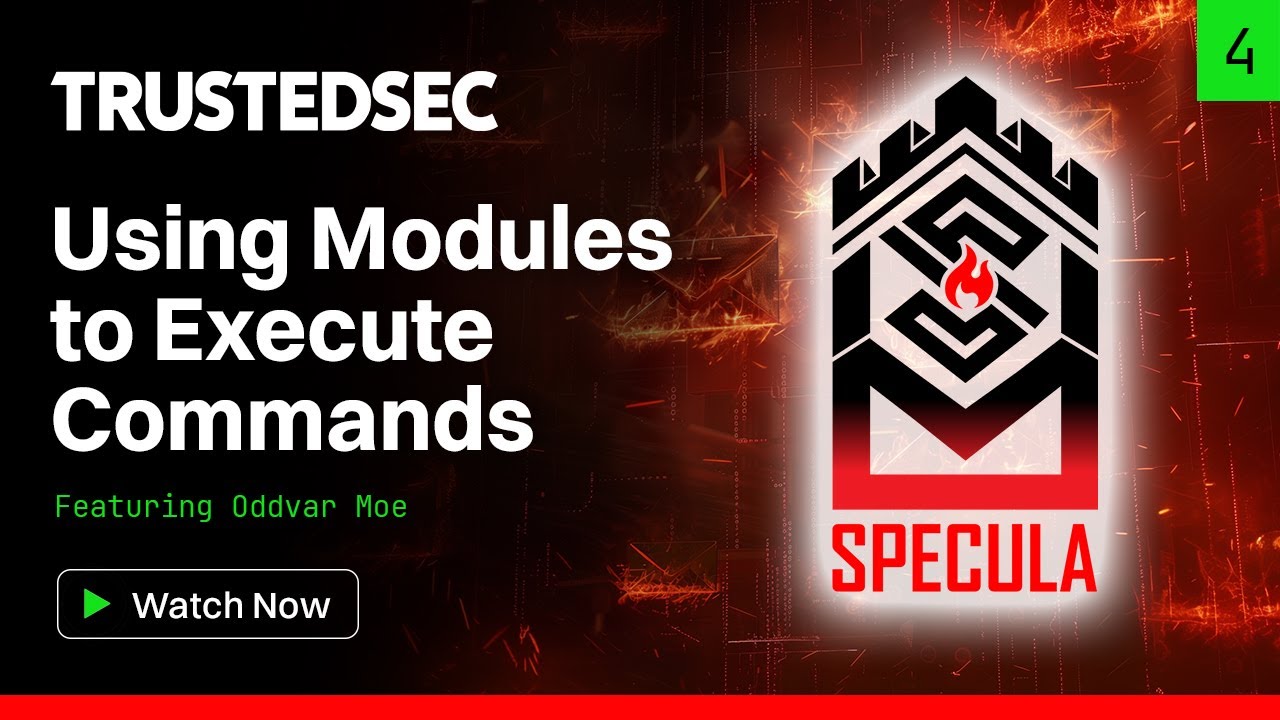 Specula – Using Modules to Execute Commands (Video 4) - YouTube