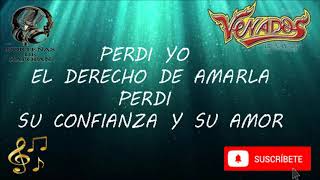 Video thumbnail of "Venados De Nayarit "EL DERECHO DE AMARLA" LETRA  (Lyrics Song)"