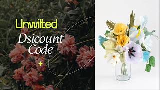 50% Off Unwilted Coupons, Promo Codes 20 Off -A2Zdiscountcode