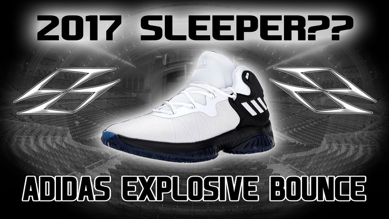 adidas explosive bounce 2017 review