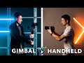 GIMBAL vs HANDHELD // Pro vs Pro