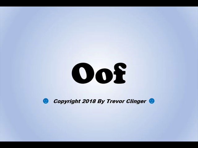 How to Pronounce Oof? (CORRECTLY) 