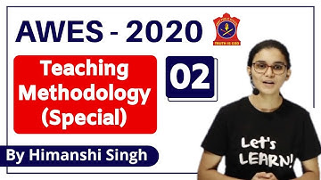 Army Public School (AWES) -2020 | Teaching Methodology Questions Practice | Set-02