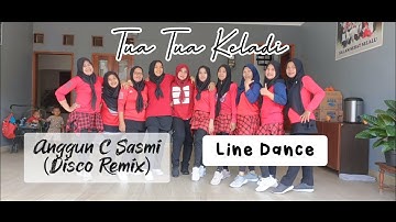 [LINE DANCE] (One Take) Tua Tua Keladi | Anggun C Sasmi | Disco Remix | Choreo: Dian Vinorita
