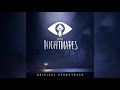 Little Nightmares OST 05 Lights Out