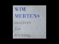 Wim Mertens "Words on the Page"