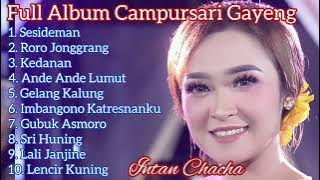 Intan Chacha 'Sesideman' - Full Album Campursari Gayeng 2023