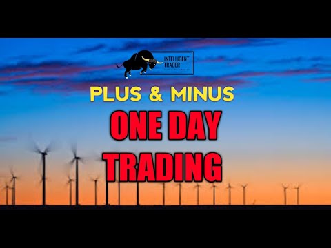 Kelebihan dan Kekurangan Melakukan One Day Trading.