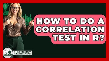 How To Do A Correlation Test In R? - The Friendly Statistician