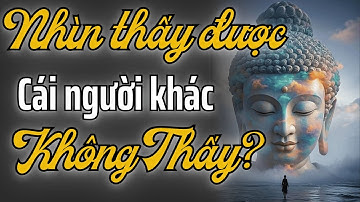 Không Phải Thiên Cơ – Đây Là Điều Người Tỉnh Thức Thật Sự Nhìn Thấy