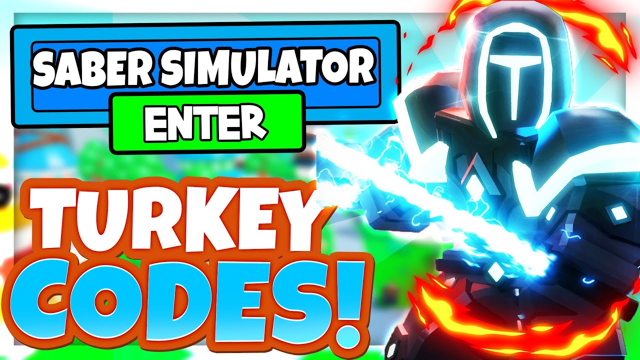 saber-simulator-november-2021-codes-thaksgiving-all-new-roblox-saber-simulator-codes-youtube