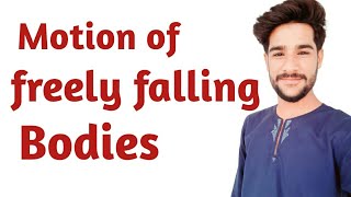 Motion of freely falling bodies | ab66 z channel