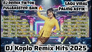 Download Lagu 🎧DJ KOPLO REMIX VIRAL 2025🔥FULLBASS LAGU JAWA VIRAL PALING ASYIK TIKTOK — SEKALI PLAY AUTO NAGIH 😱🔊 MP3