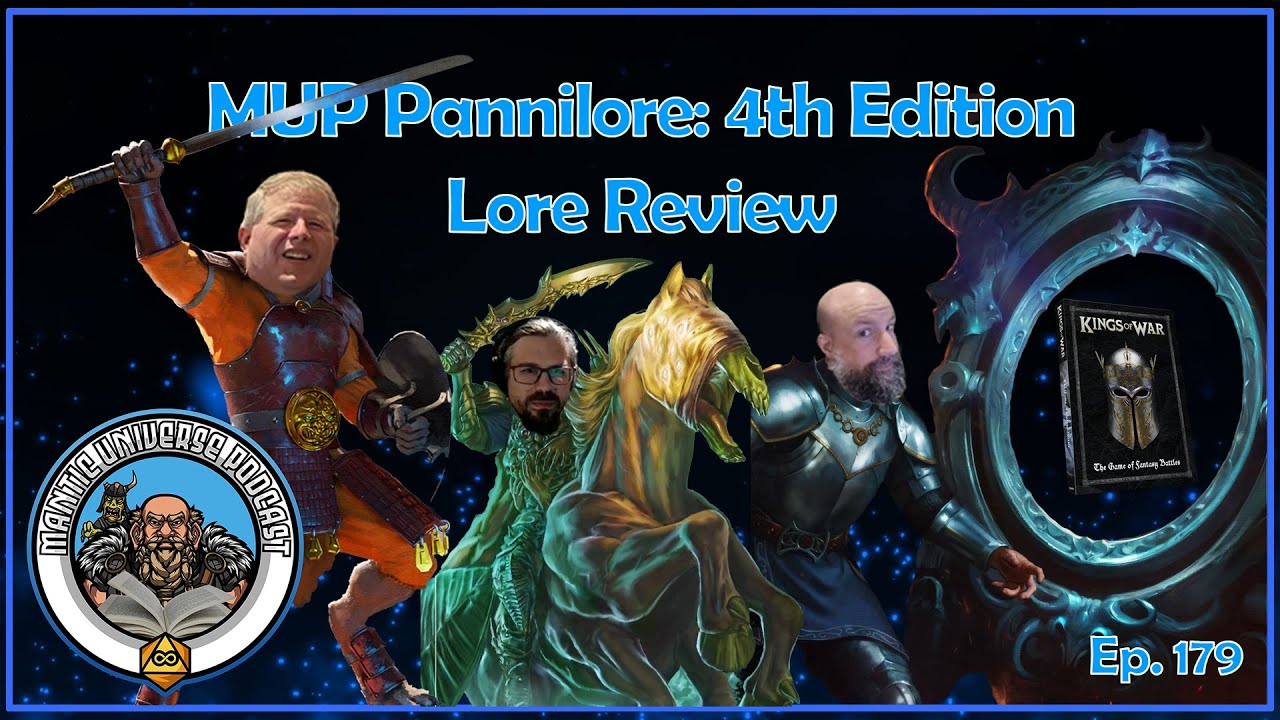 MUP Pannilore: 4th Edition Lore Review | Mantic Universe Podcast #179