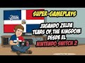 Super Gameplay Zelda TOTK con la grande mejoria del Switch 2 #2