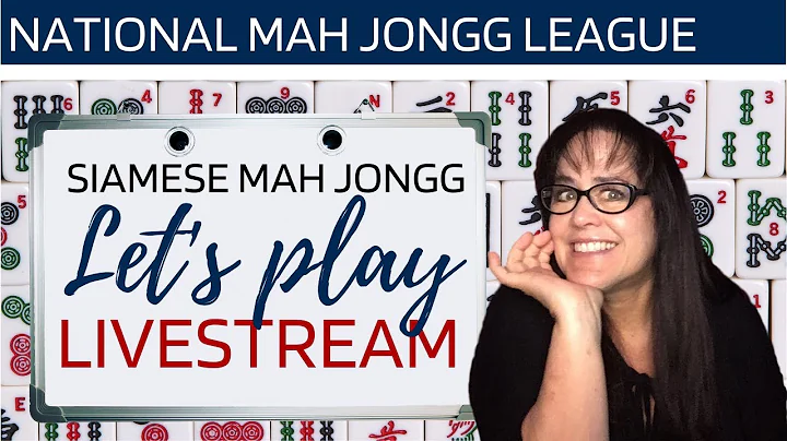 Siamese Mah Jongg Let's Play Livestream 20220701