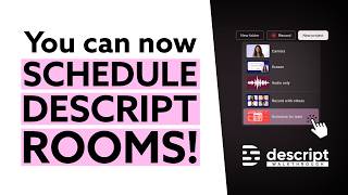 How to Schedule A Guest Interview in Descript