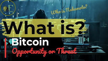 What Is Bitcoin? | The Digital Revolution Changing Money, Power, and the Financial System