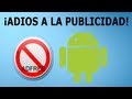 Cómo QUITAR PUBLICIDAD en android | Android Evolution