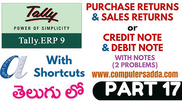Tally Tutorials in Telugu- 17 ||Purchase & Sales Returns || www.computersadda.com||