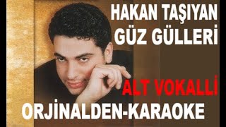 Hakan Taşiyan Güz Gülleri̇ Alt Vokalli̇ Orji̇nalden Karaoke Ve Sözleri̇