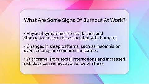 What Are Some Signs Of Burnout At Work? - The Personal Growth Path
