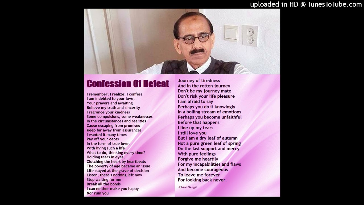 English Poetry | Prose Poem | Confession Of Defeat | Author - Ehsan Sehgal
