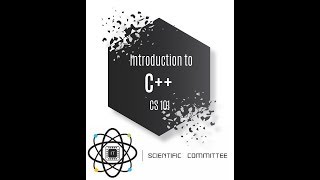 CS101 Introduction to C++  Fall 2018-2019 ( Part 1 )