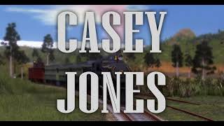 Casey Jones The Brave Engineer Tv Series Intro Remake Casey Jones Tribute Trainz